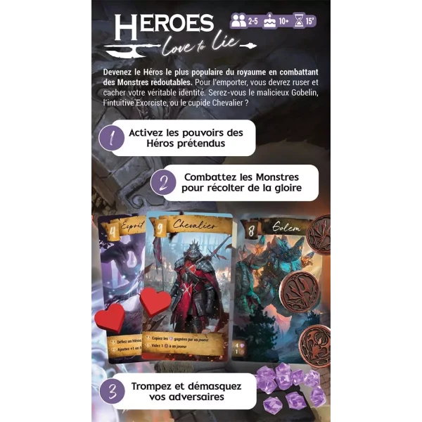 Heroes love to lie