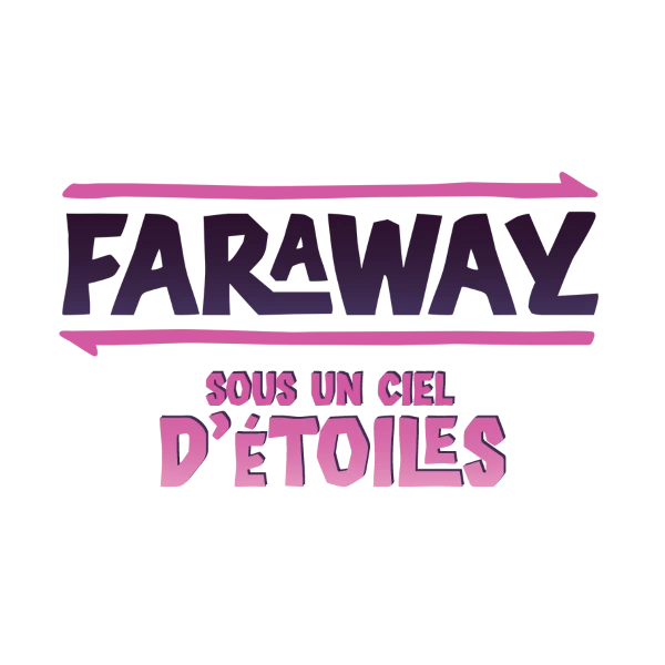 Faraway: Sous un Ciel d'étoiles (Extension)