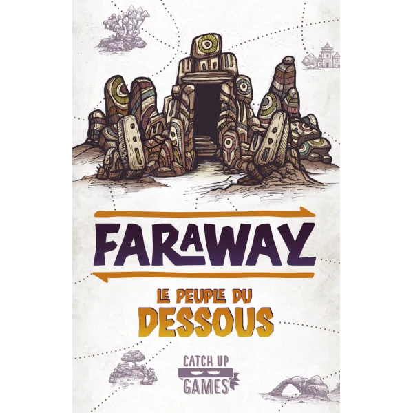 Faraway: Le Peuple du Dessous (Extension)