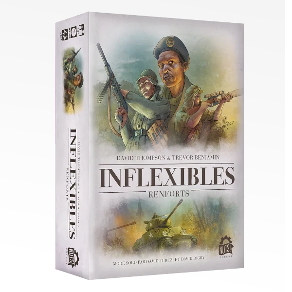 Inflexibles: Renforts