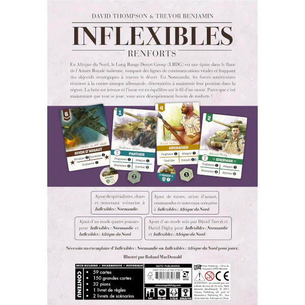 Inflexibles: Renforts