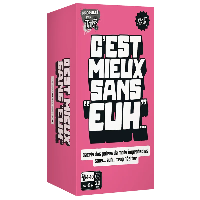 C'est Mieux sans "euh..."