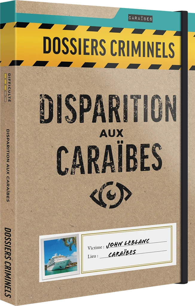 DOSSIERS CRIMINELS : DISPARITION AUX CARAIBES