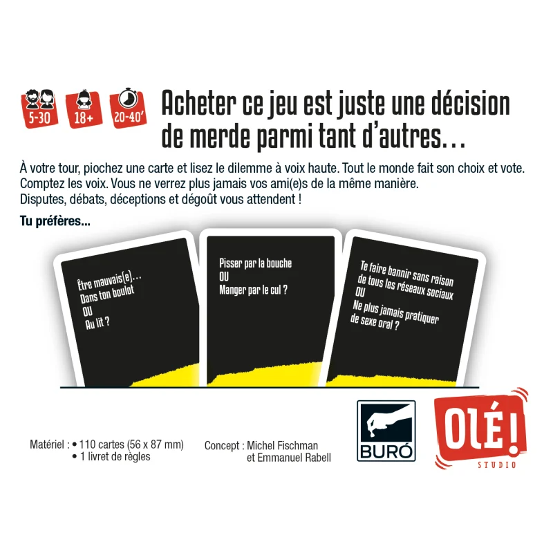Dilemmes de merde