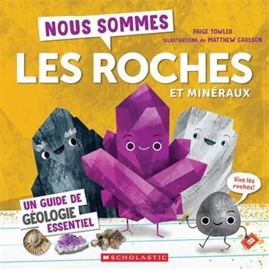 Les roches et minéraux-Guide de géologie essentiel