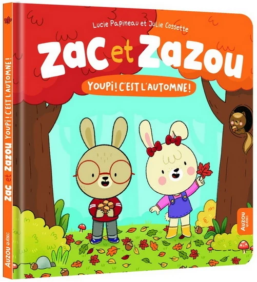 Zac et Zazou-Youpi! C'est l'automne!