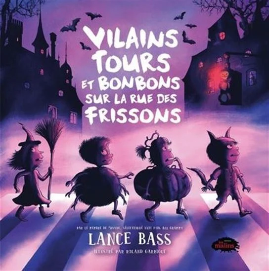 Vilains tours et bonbons sur la rue des frissons