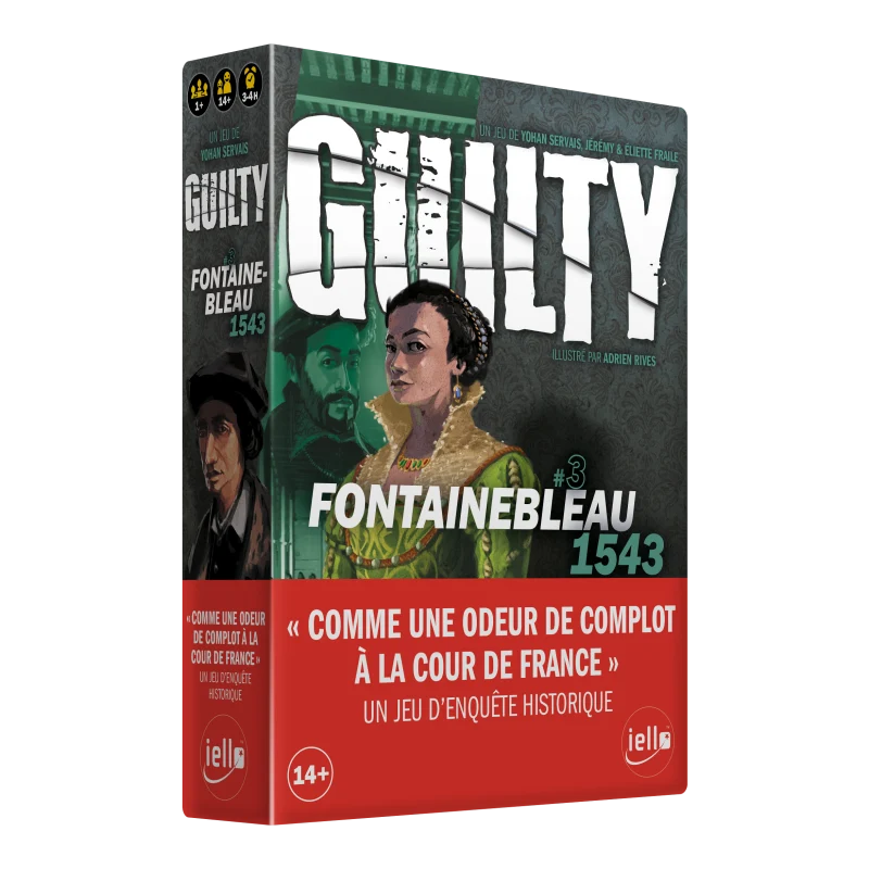 Guilty - Fontainebleau 1543