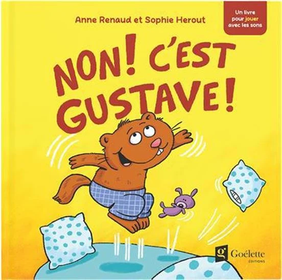 Non ! C'est Gustave !