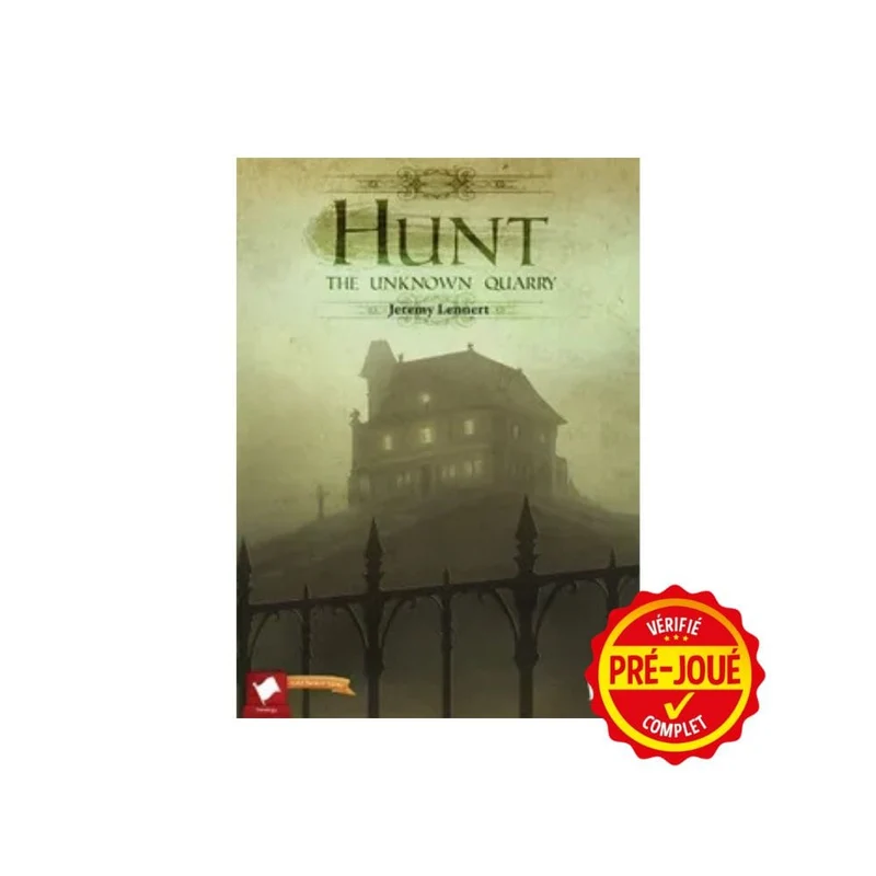 Hunt - The Unknown quarry (pré-joué) (EN)