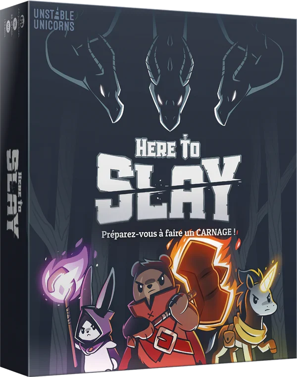 Here to Slay