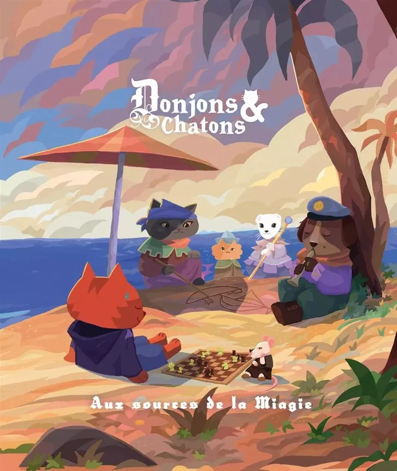 Donjons & Chatons - Aux sources de la miagie