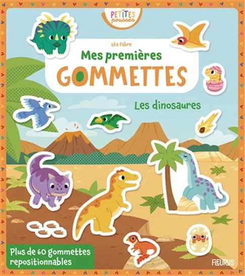 Les dinosaures Mes premières gommettes