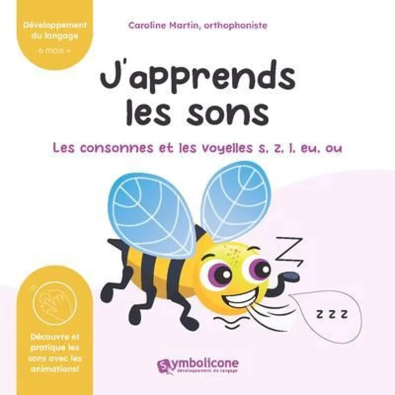 J'apprends les sons: s, z, l, eu, ou