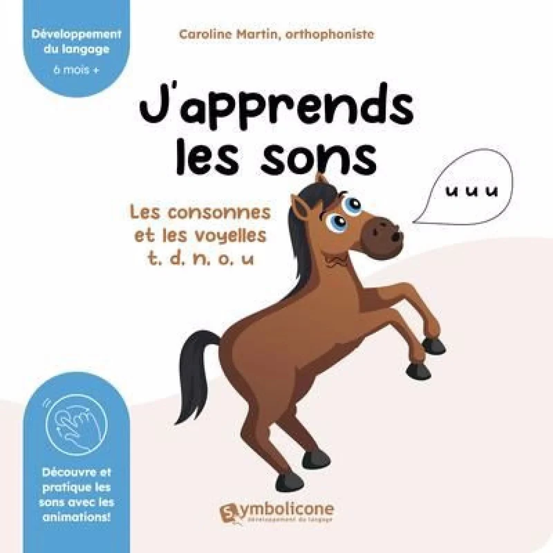 J'apprends les sons: t, d, n, o, u