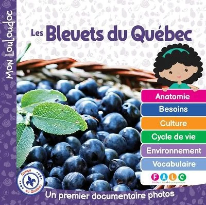 Les bleuets du Québec:Un premier documentaire phot