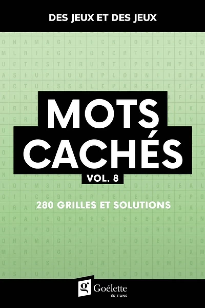 Mots cachés 08 : 280 grilles et solutions