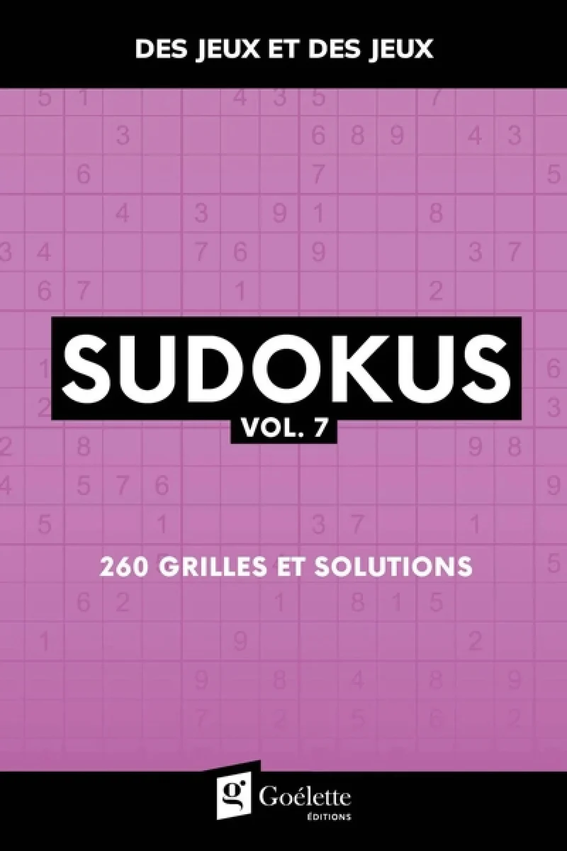 Sudokus 07 : 260 grilles et solutions