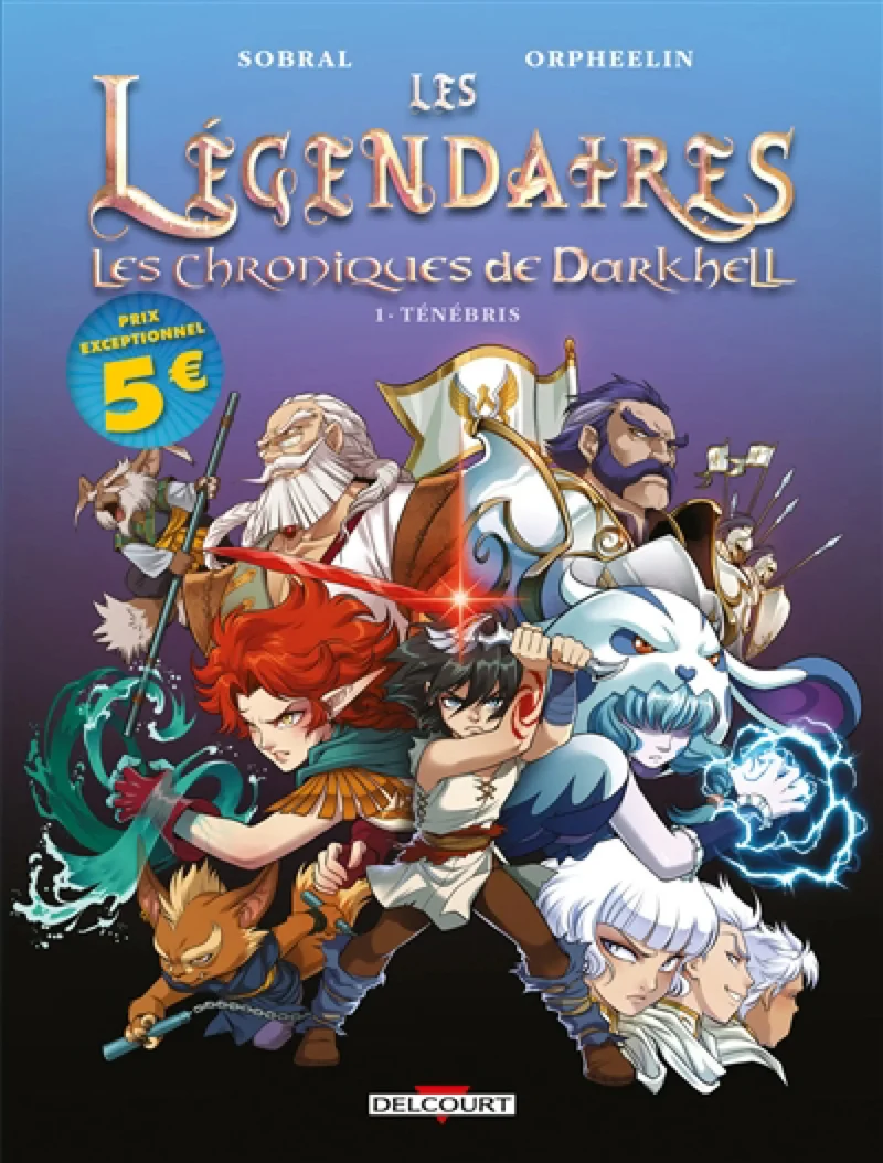Les Légendaires-Les chroniques de Darkhell T1: Tén