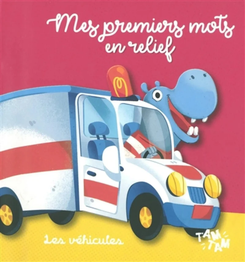 Mes premiers mots en relief: Les véhicules