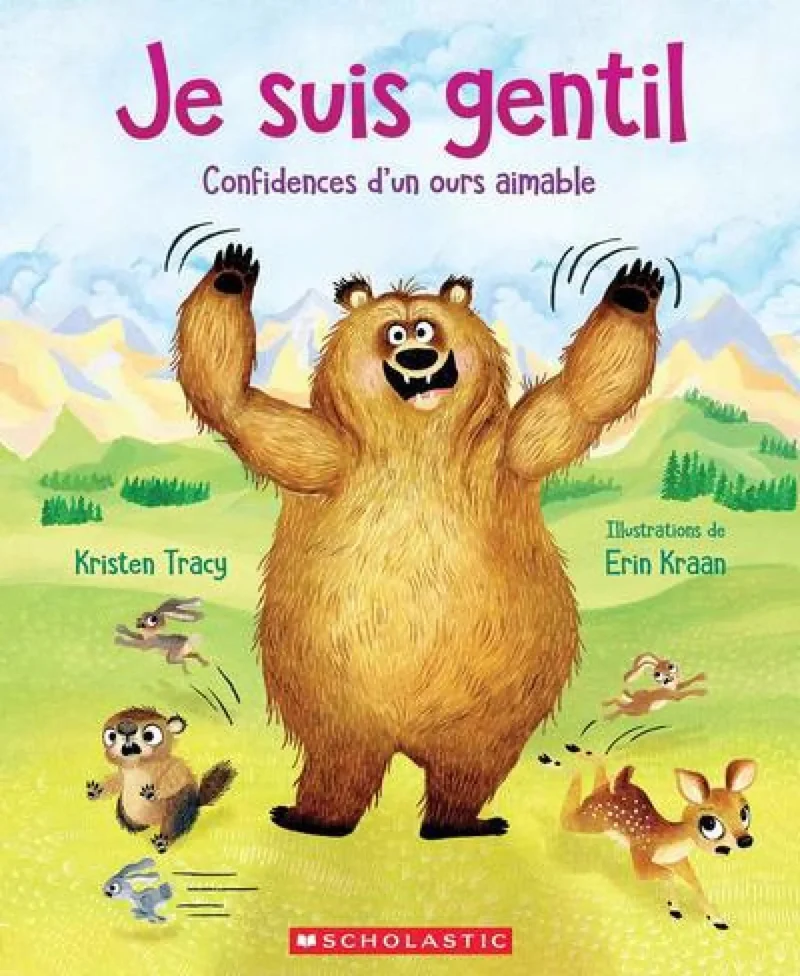 Je suis gentil : confidences d'un ours aimable