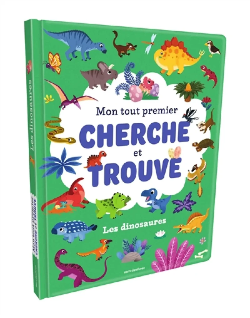 Mon tout premier cherche et trouve: Les Dinosaures