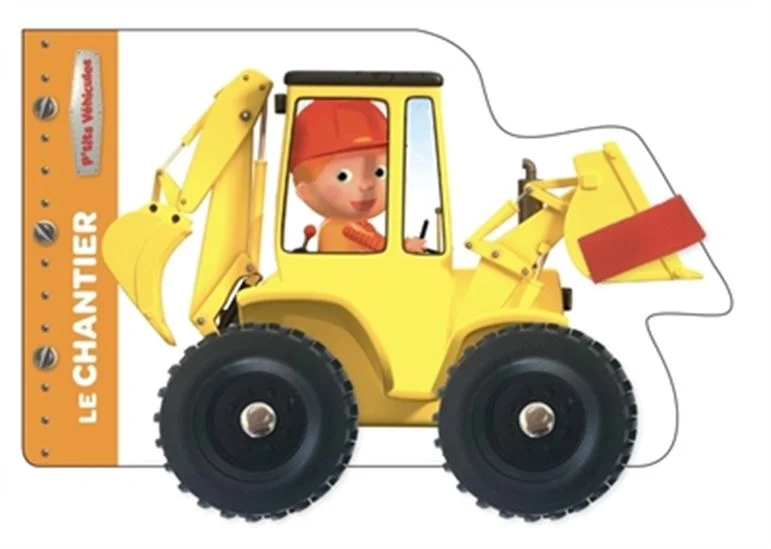 P'tits Véhicules: Le Chantier