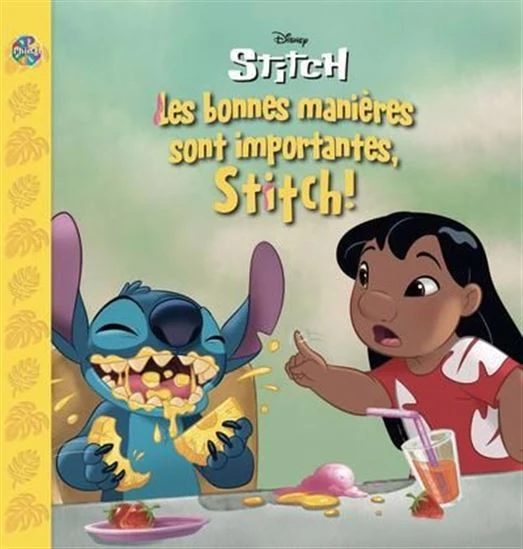 Disney Stitch : Les bonnes manières sont important