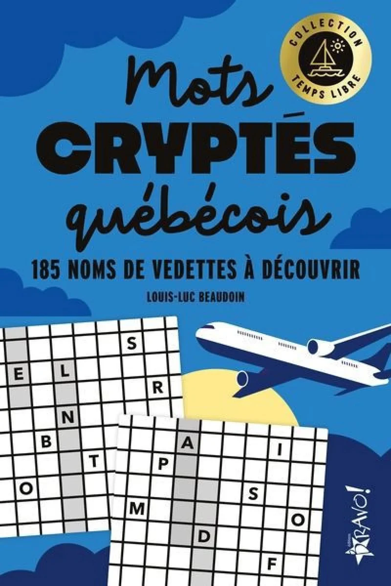 Mots cryptés québécois : 185 noms de vedettes à dé