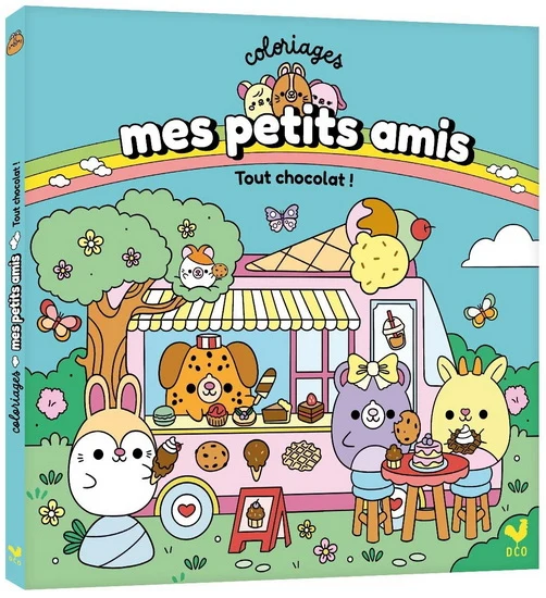 Mes petits amis coloriages : tout chocolat