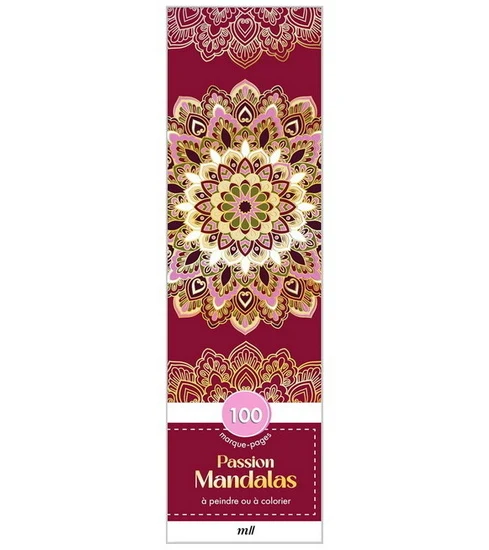 Passion mandalas : 100 marque-pages à peindre ou à