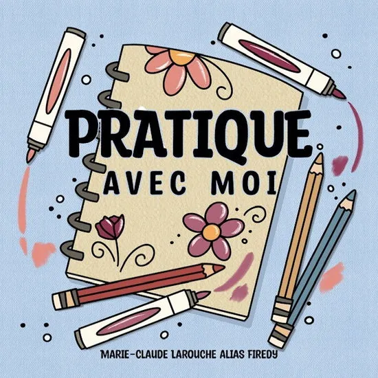Pratique avec moi