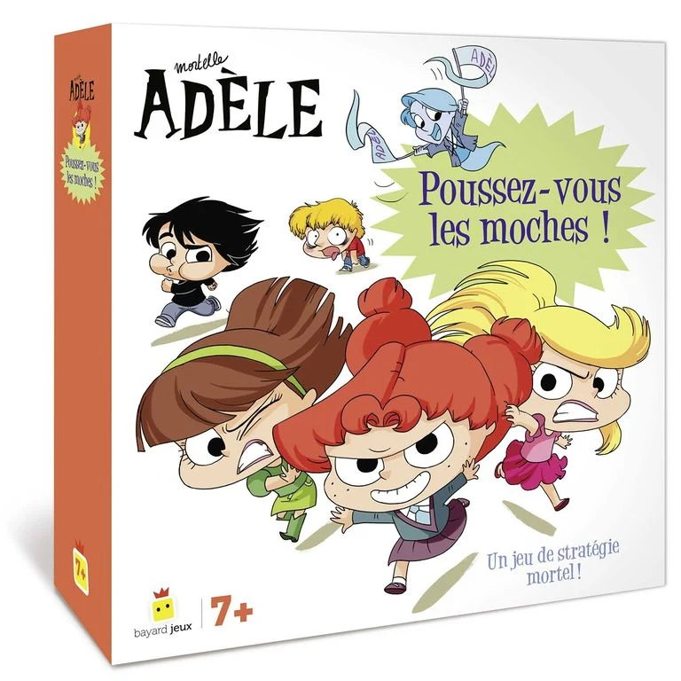 Mortelle Adèle - Poussez-vous les moches