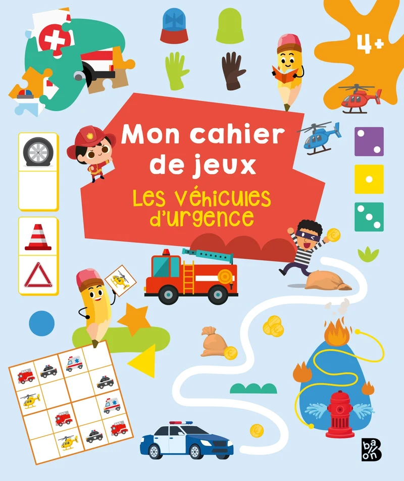 Mon cahier de jeux Les véhicules d'urgence