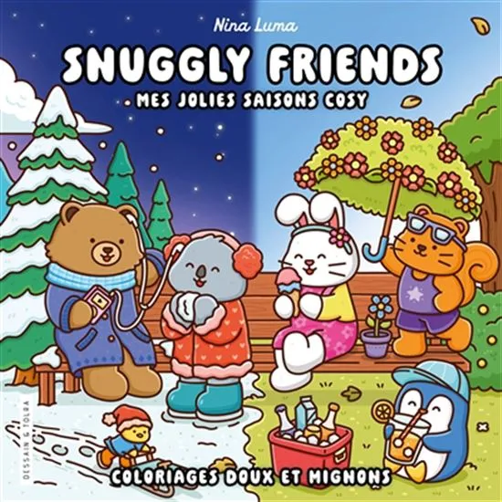 Snuggly Friends Coloriages doux et mignons