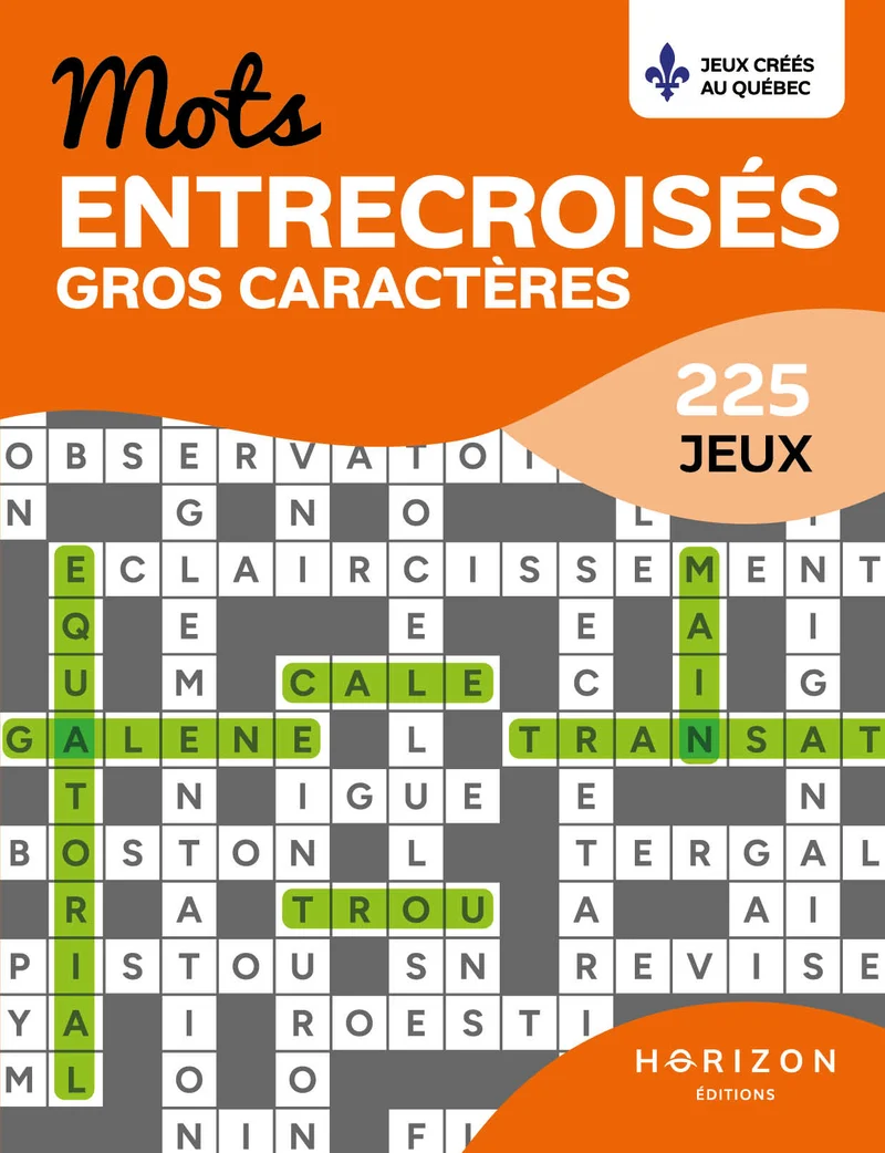 Mots entrecroisés 225 jeux Gros Caractères