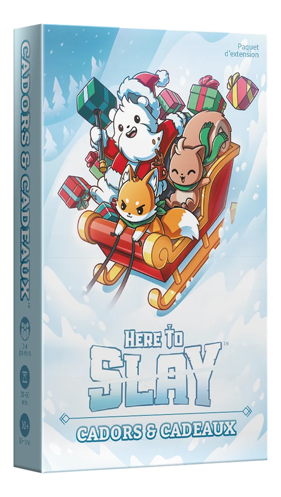 Here to slay - Cadors et Cadeaux