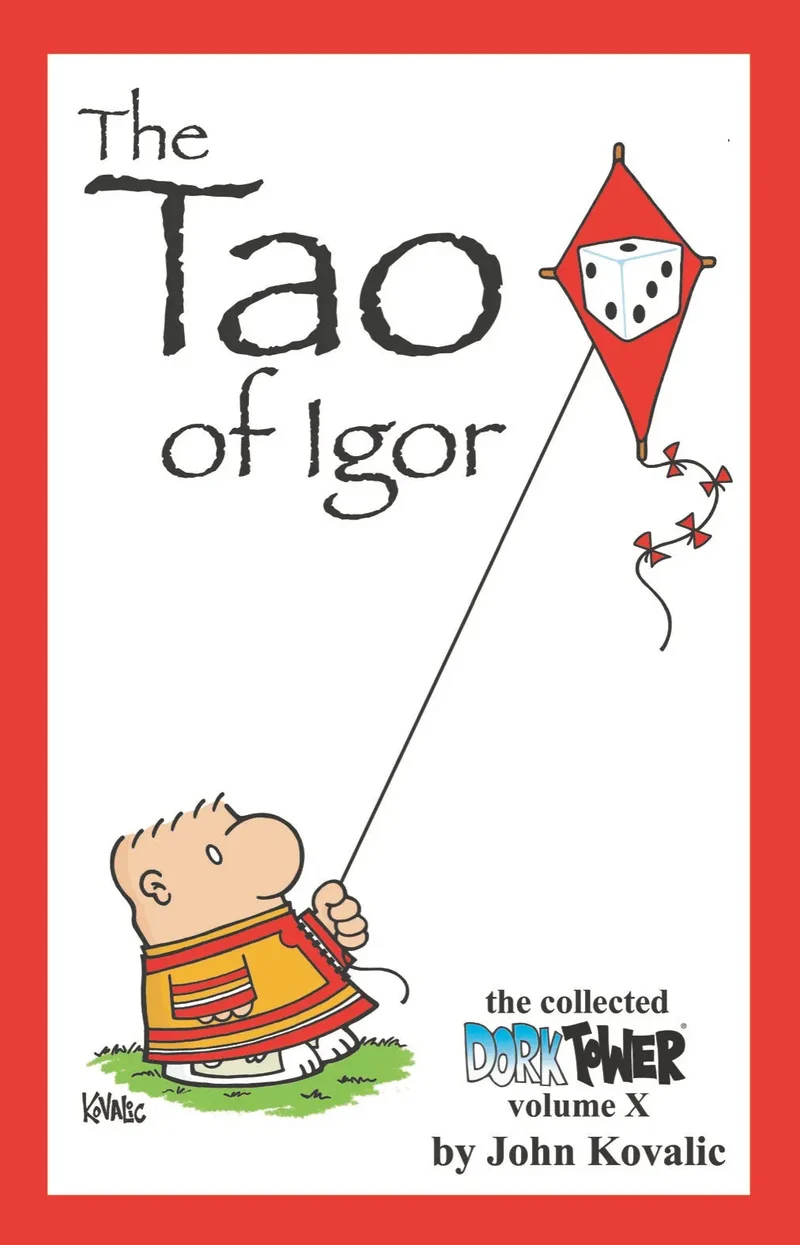 Dork Tower Volume X: The Tao of Igor (Signed Edition) (EN)