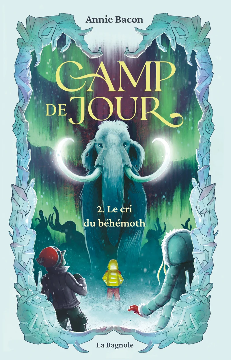 Camp de jour 2 Le cri du béhémoth
