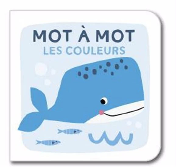 Mot à Mot Les couleurs
