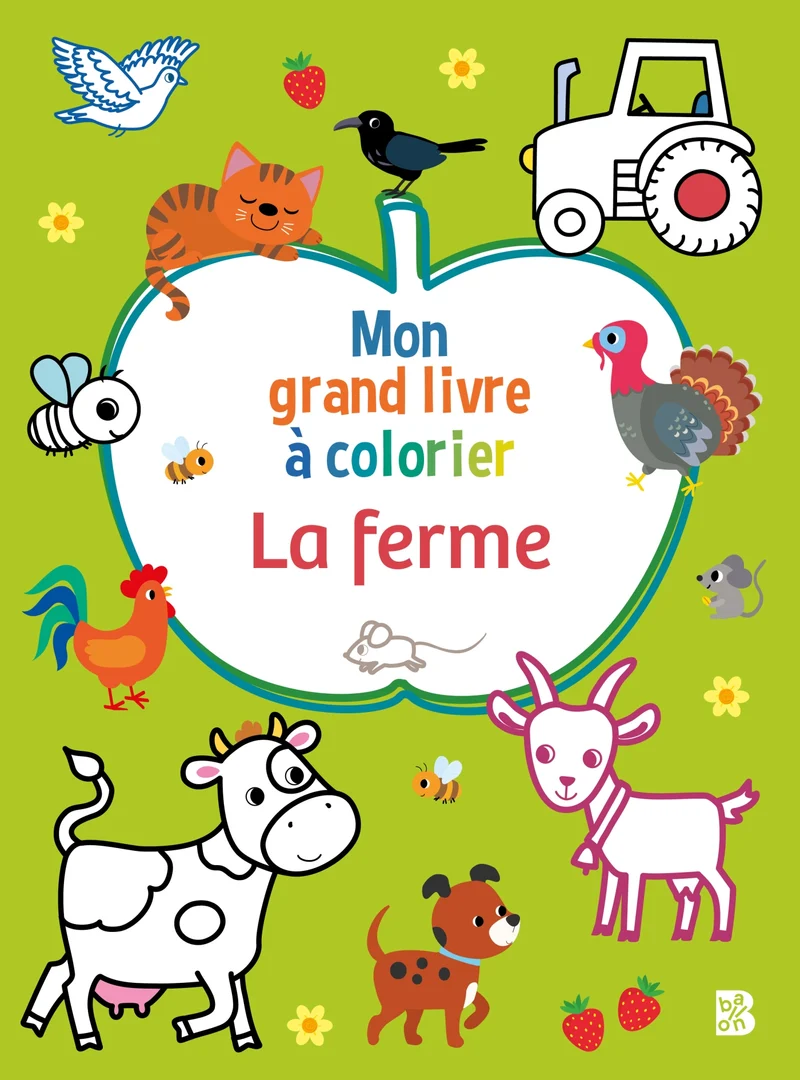 La ferme Mon grand livre à colorier