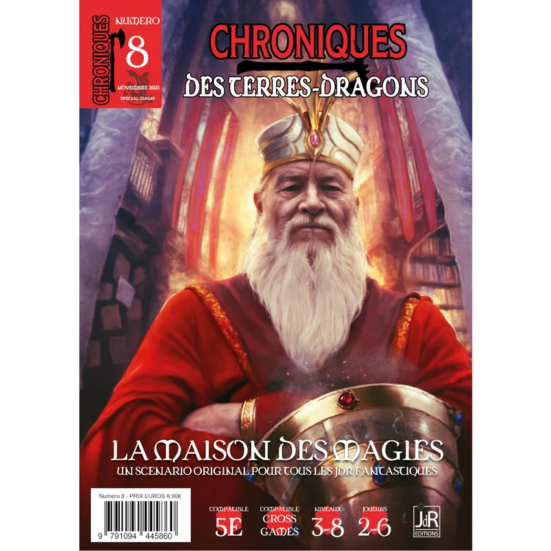 Chroniques des Terres Dragons - n°8 La maison des magies