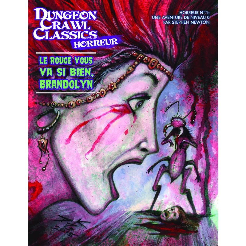 Dungeon Crawl Classics - Module HS n°1 - Le rouge vous va si bien, Brandolyn