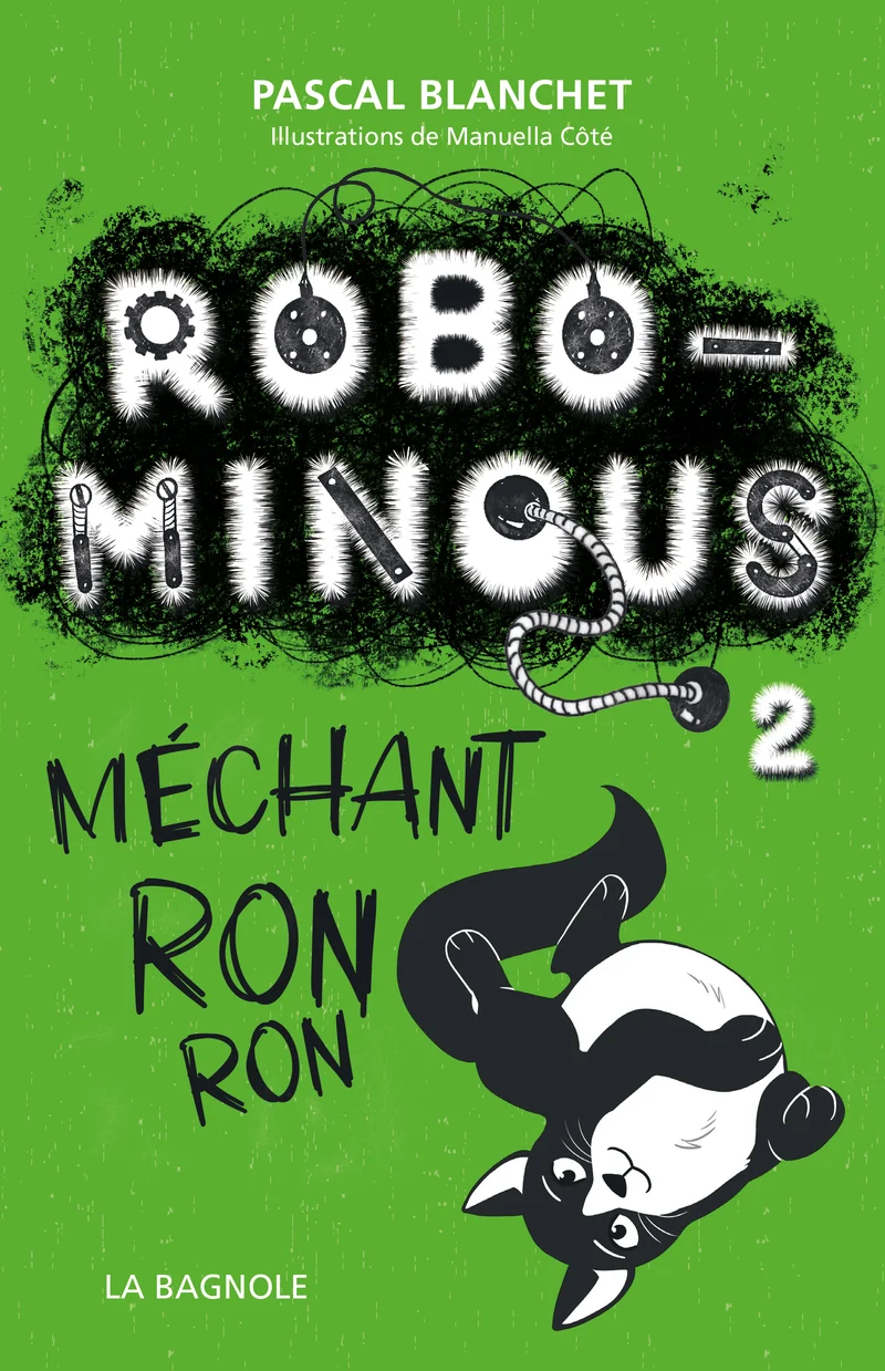 Robominous 2 Méchant Ron Ron