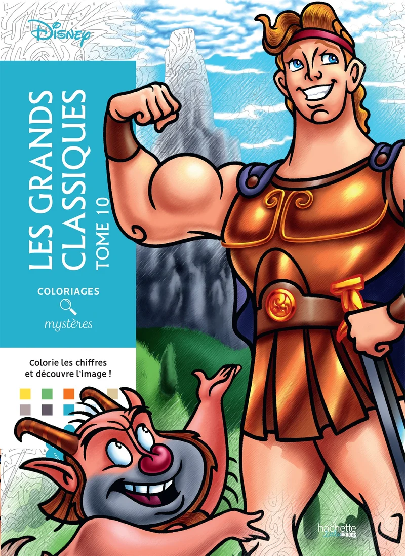 Coloriages mystères Disney Les classiques Tome 10