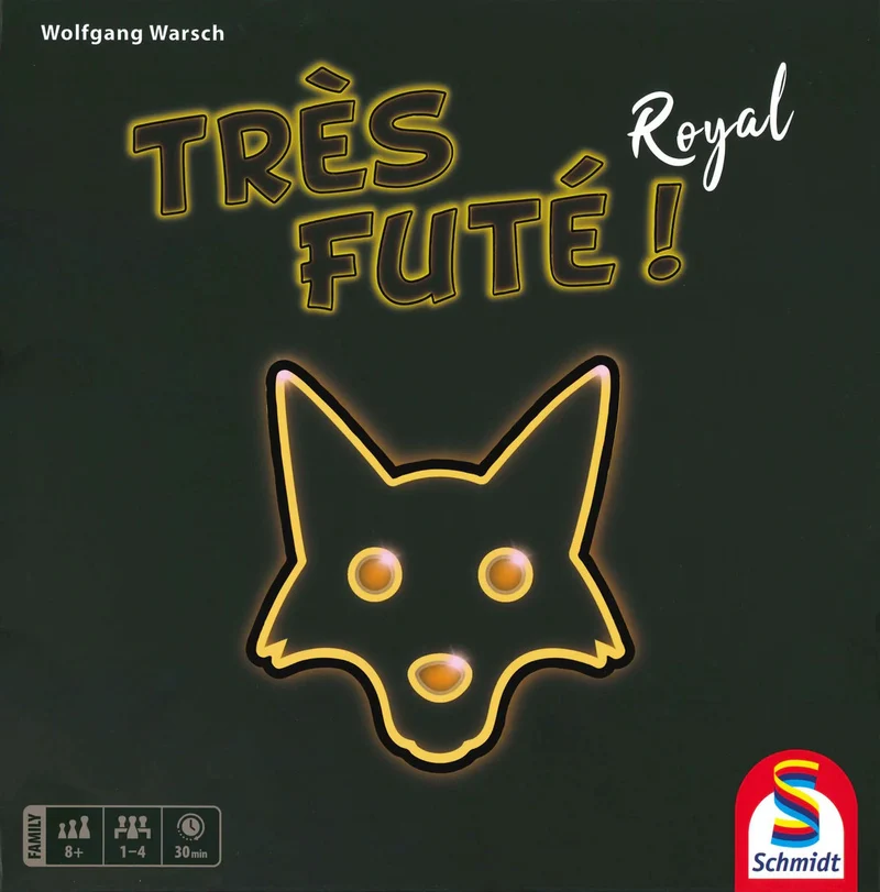 Très futé! Royal