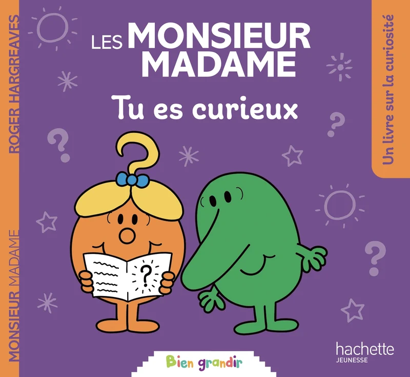 Monsieur Madame Tu es curieux