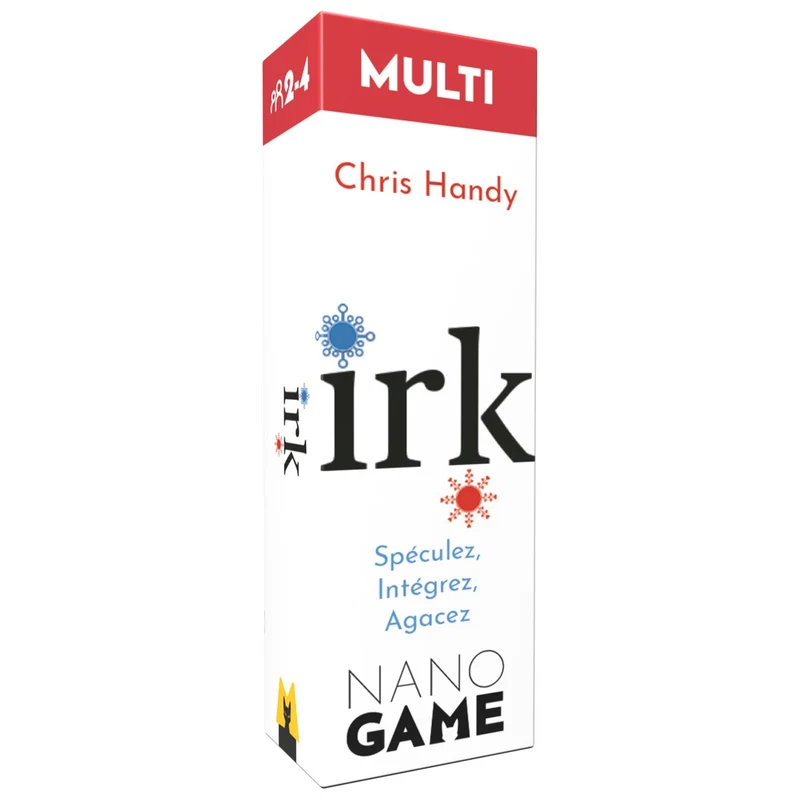Irk - Spéculez, connectez, agacez (Nano) (FR)