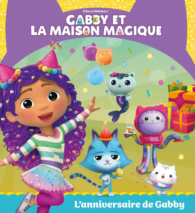 Gabby et la maison magique L'anniversaire