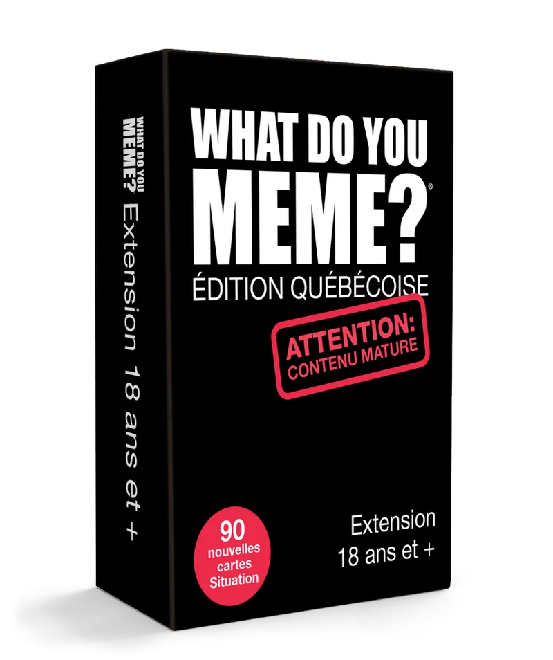 What Do You Meme? - Ext. 18+ Éd. Québécoise - FR